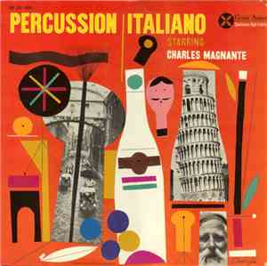Charles Magnante - Percussion Italiano