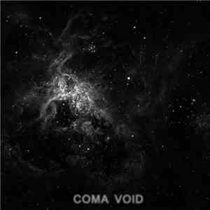 Coma Void  - Coma Void