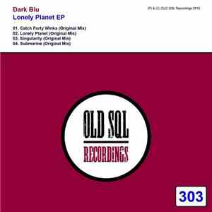 Dark Blu  - Lonely Planet EP
