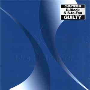 D-Block & S-te-Fan - Guilty