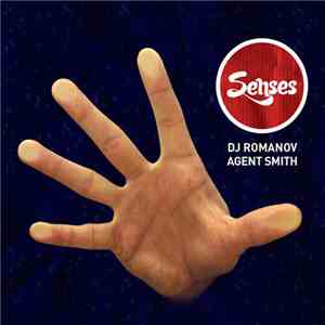 DJ Romanov & Agent Smith - Senses