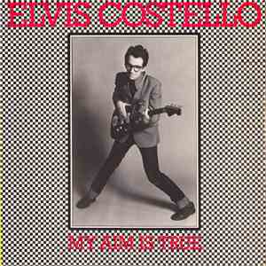 Elvis Costello - My Aim Is True