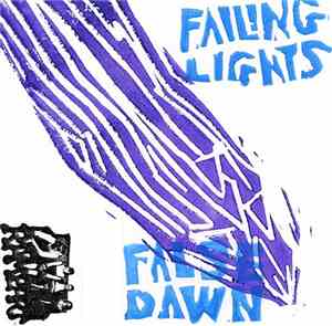 Failing Lights - False Dawn