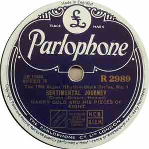 Harry Gold And His Pieces Of Eight - Sentimental Journey / Meander In The M ...