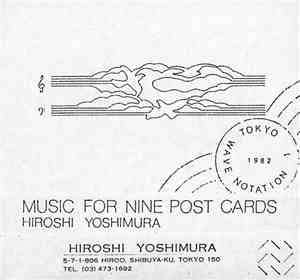 Hiroshi Yoshimura - Music For Nine Post Cards