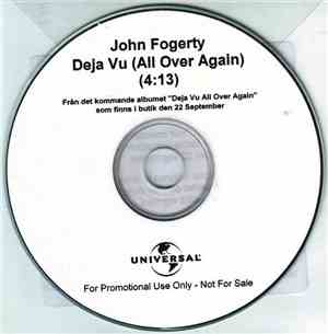 John Fogerty - Deja Vu (All Over Again)