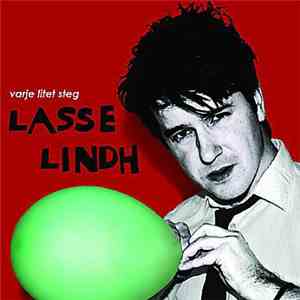 Lasse Lindh - Varje Litet Steg