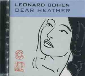 Leonard Cohen - Dear Heather
