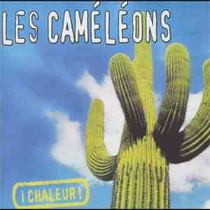 Les Caméléons - Chaleur