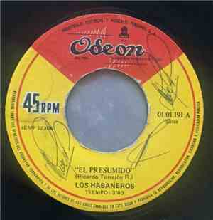 Los Habaneros - El Presumido / El Muñequito