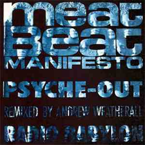 Meat Beat Manifesto - Psyche Out / Radio Babylon