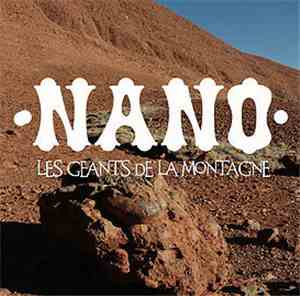 Nano  - Les Géants De La Montagne