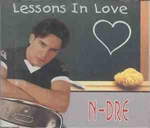 N-Dre - Lessons In Love