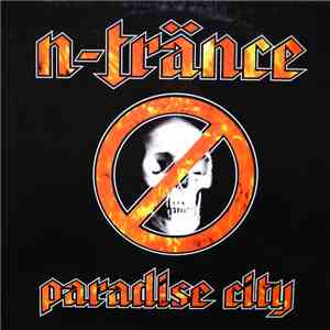 N-Trance - Paradise City