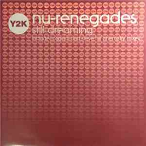 Nu-Renegades - Still Dreaming