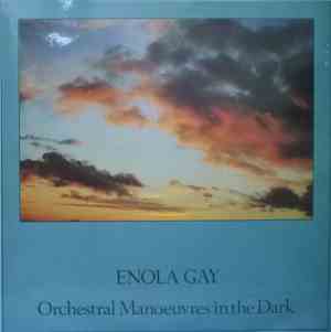 Orchestral Manoeuvres In The Dark - Enola Gay