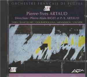 Orchestre Français de Flûtes, Pierre-Yves Artaud, Pierre-Alain Biget / Taïr ...