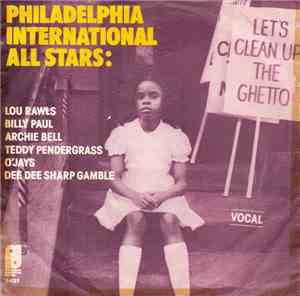 Philadelphia International All Stars / MFSB - Let's Clean Up The Ghetto