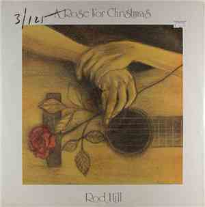Rod Hill  - A Rose For Christmas