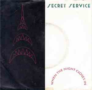 Secret Service - When The Night Closes In