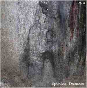 Spheruleus - Decompose