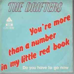 The Drifters - You're More Than A Number In My Little Red Book