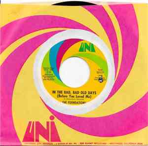The Foundations - In The Bad, Bad Old Days (Before You Loved Me)