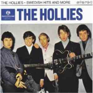 The Hollies - Swedish Hits And More