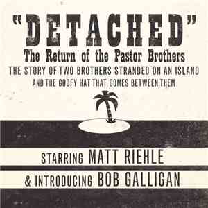 The Jeffrey Company - DETACHED: The Return of the Pastor Brothers