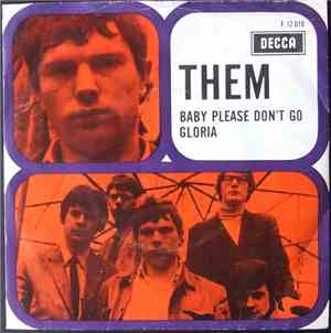 Them  - Gloria / Baby Please Don't Go