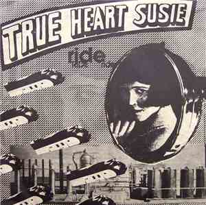True Heart Susie - Ride