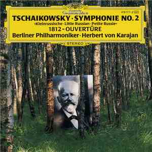 Tschaikowsky • Berliner Philharmoniker • Herbert von Karajan - Symphonie No ...