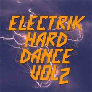 Various - Electrik Hard Dance Vol 2