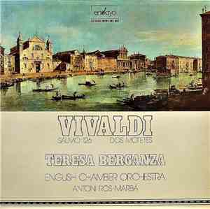 Vivaldi - Teresa Berganza, English Chamber Orchestra, Antoni Ros-Marbá - Sa ...
