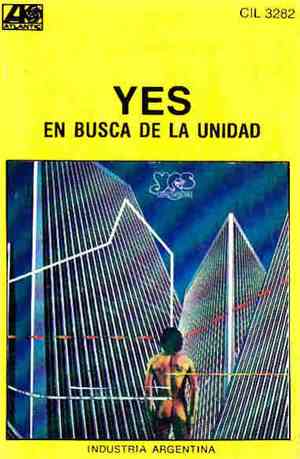 Yes - En Busca De La Unidad