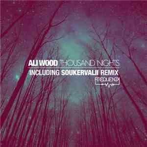 Ali Wood  - Thousand Nights