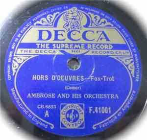 Ambrose And His Orchestra - Hors D'Oeuvres / Streamline Strut