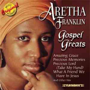 Aretha Franklin - Gospel Greats