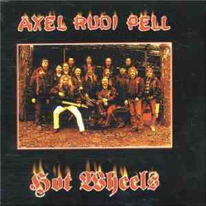 Axel Rudi Pell - Hot Wheels