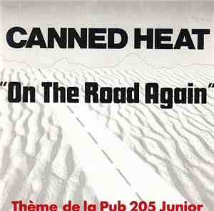 Canned Heat - On The Road Again