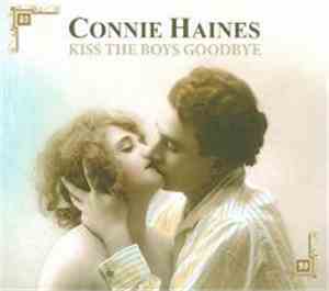 Connie Haines - Kiss The Boys Goodbye