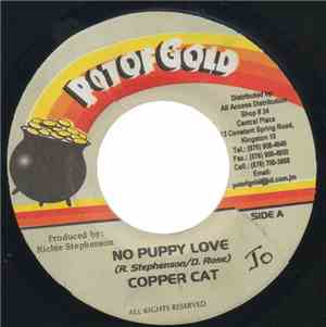 Copper Cat / Lexxus - No Puppy Love / Money A Spend