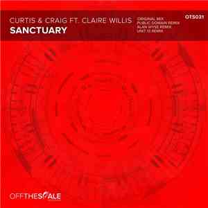 Curtis & Craig Ft. Claire Willis - Sanctuary
