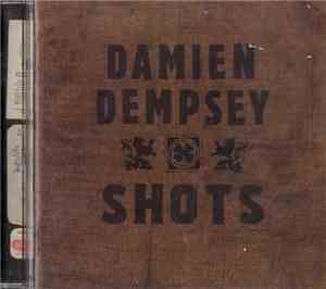 Damien Dempsey - Shots