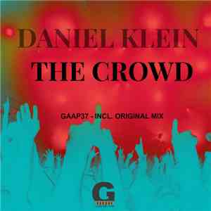 Daniel Klein  - The Crowd EP