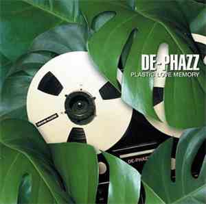 De-Phazz - Plastic Love Memory