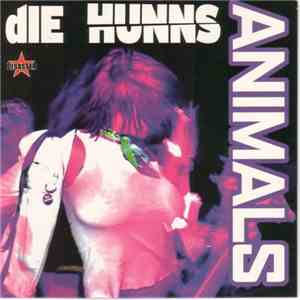 Die Hunns - Animals