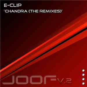 E-Clip - Chandra (The Remixes)