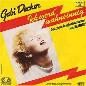 Gabi Decker - Ich Werd' Wahnsinnig