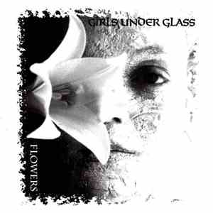 Girls Under Glass - Flowers